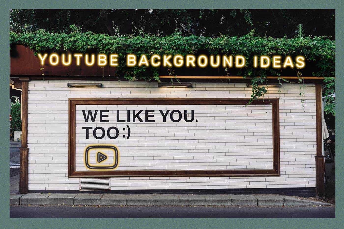 Best 15 YouTube Background Ideas Based on the Audience Niche [2022] |  SongLifty